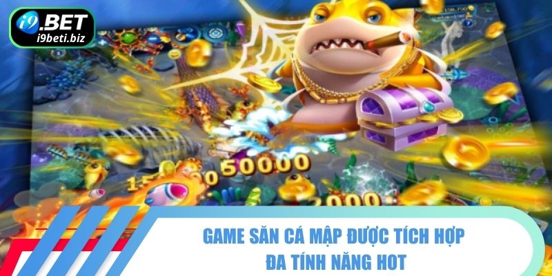 Bắn Cá Mập I9BET - Chinh Phục Đại Dương Thu Quà Cực Lớn 2 Game săn cá mập được tích hợp đa tính năng hot