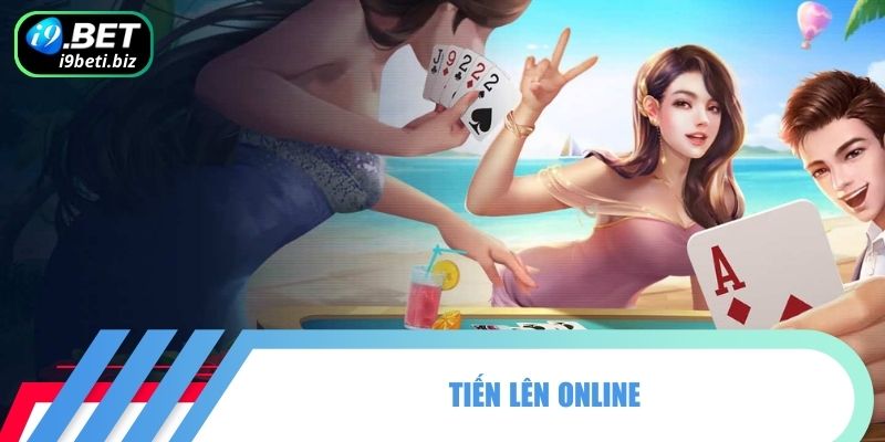 Tiến lên online